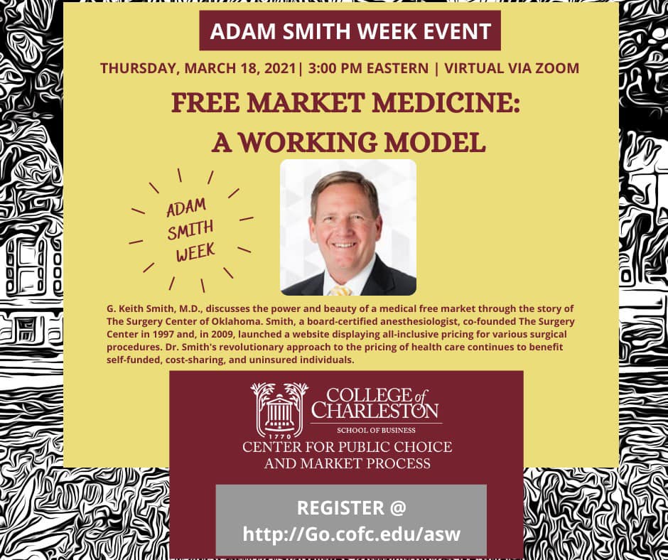 G. Keith Smith, M.D.: Free Market Medicine: A Working Model Flyer