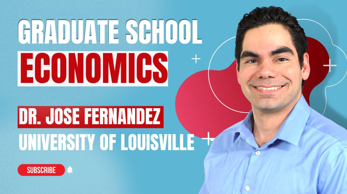 Jose Fernandez: Graduate School for Economics Students Flyer