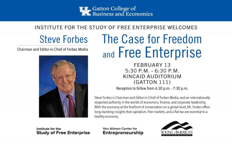 Steve Forbes: The Case for Freedom and Free Enterprise Flyer